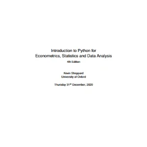 خرید و دانلود کتاب Introduction to Python for Econometrics, Statistics and Data Analysis اثر Kevin Sheppard