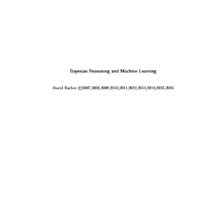 کتاب Bayesian Reasoning and Machine Learning (استدلال بیزی و یادگیری ماشین) نسخه انگلیسی PDF