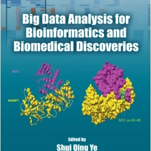 کتاب Big Data Analysis for Biomedical Discoveries (تحلیل کلان‌داده برای اکتشافات زیست‌پزشکی) نسخه انگلیسی PDF