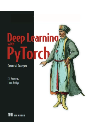 کتاب Deep Learning with PyTorch (یادگیری عمیق با PyTorch) نسخه انگلیسی PDF کتاب Deep Learning with PyTorch (یادگیری عمیق با PyTorch) نسخه انگلیسی PDF