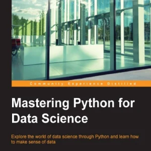دانلود کتاب Mastering Python for Data Science