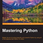 دانلود کتاب Mastering Python