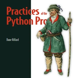 دانلود کتاب Practices of the Python Pro
