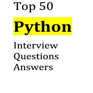 دانلود Top 50 Python Interview Questions And answers (2) (1)