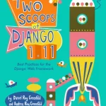 دانلود کتاب Two Scoops of Django 1.11