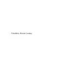 کتاب یادگیری ماشین احتمالاتی اثر کوین مورفی نسخه PDF انگلیسی